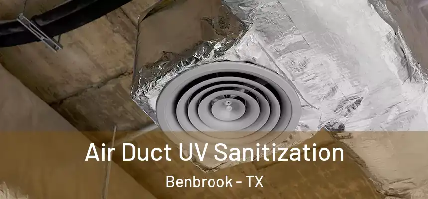  Air Duct UV Sanitization Benbrook - TX